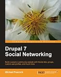 Drupal 7 Social Networking Drupal 7 Social Networking