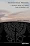 The Tabernacle Menorah: A Synthetic Study of a symbol from the Biblical Cult