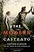 The Modern Castrato: Gaetano Guadagni and the Coming of a New Operatic Age