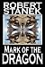 Mark of the Dragon (Deluxe Hardcover Edition)
