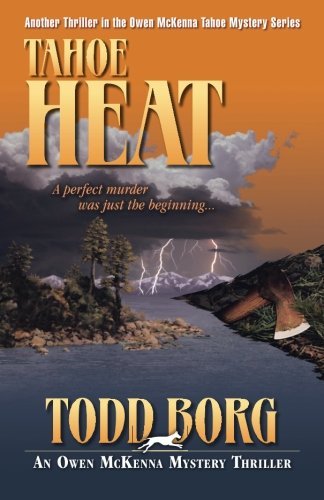 Tahoe Heat (An Owen McKenna Mystery Thriller) (Volume 8)