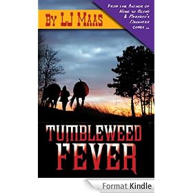 Tumbleweed Fever
