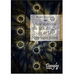 Aux sources de la Kabbale et de la mystique juive