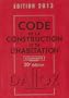 Code de la construction et de l'habitation 2013