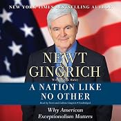 A Nation Like No Other: Why American Exceptionalism Matters | [Newt Gingrich, Vince Haley]