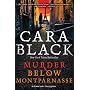 Murder Below Montparnasse (Aimee Leduc Investigati&hellip by Cara Black