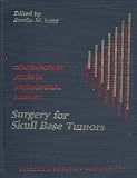 Surgery for skull base tumors