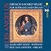 Classical Music : Les Angélus: French Sacred Music for Soprano and Organ