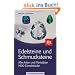 Edelsteine und Schmucksteine: Alle Arten und Variet�ten 1900 Einzelst�cke
