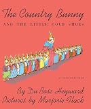 The Country Bunny And The Little Gold Shoes As Told To Jenifer (Turtleback School & Library Binding Edition) (Sandpiper Books)