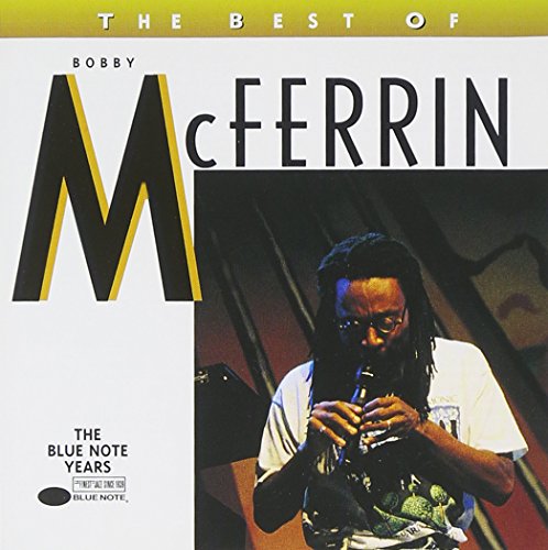 Bobby McFerrin & Chick Corea - The Best of Bobby McFerrin - Zortam Music