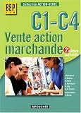 Vente action marchande C1-C4 BEP VAM
