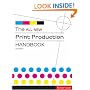 The All New Print Production Handbook