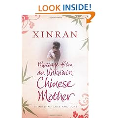 Message from an Unknown Chinese Mother: Stories of Loss and Love