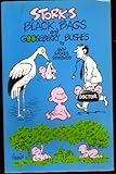 Storks, black bags & gooseberry bushes