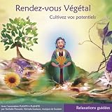 Rendez-vous v�g�talpar Nathalie Frossard