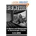3-D Movies: A History and Filmography of Stereoscopic Cinema (McFarland classics)
