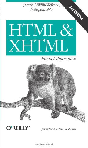 HTML and XHTML Pocket Reference (Pocket Reference (O'Reilly))