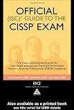  : Official (ISC)2 Guide to the CISSP Exam ((ISC)2 Press)