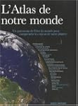 Atlas de notre monde L'