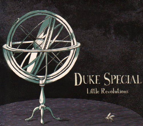 DUKE SPECIAL : LITTLE REVOLUT