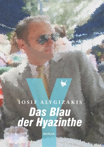 Das Blau der Hyazinthe: Roman (German Edition)