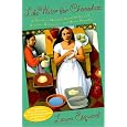Like Water for Chocolate: A Novel in Monthly Installments with Recipes, Romances, and Home Remedies
