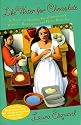 Like Water for Chocolate: A Novel in Monthly Installments with Recipes, Romances, and Home Remedies