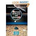 Field Guide to Meteors and Meteorites (Patrick Moore's Practical Astronomy Series)