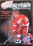 Inside Hockeytown: Publication of the Detroit Red Wings (2002 Stanley Cup Playoffs Round 1)