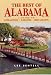 The Best of Alabama: A Guide to Attractions, Lodgings, Restaurants