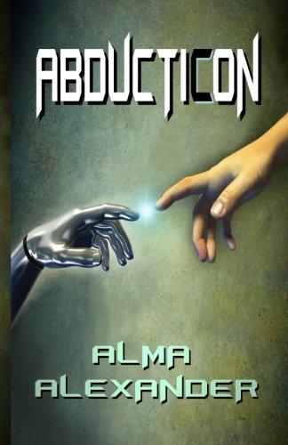 AbductiCon, by Alma Alexander