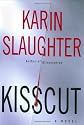 Kisscut: A Novel