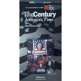 The Century: America's Time Vol. 6: The '80's & '90's
