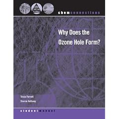 Why Does the Ozone Hole Form