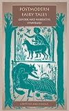 Postmodern Fairy Tales