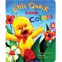 Little Quack Loves Colors (Super Chubbies)