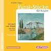 Kunst-St�cke f�r Kinder. Vincent van Gogh - Die Zugbr�cke
