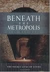 The Beneath the Metropolis