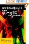 Witchcraft and Magic in Europe, Vol. 6: The Twentieth Century (Witchcraft and Magic in Europe)