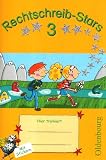 Produkt-Bild: Rechtschreib-Stars, H.3 : &Uuml;bungsheft, 3. Schuljahr