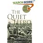 The Quiet Hero: The Untold Medal of Honor Story of George E. Wahlen at the Battle for Iwo Jima