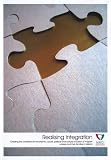 Realising integration : creating the conditions for the economic, social, political and cultural inclusion of migrant workers and their families in Ireland