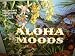 Aloha Moods