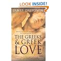 The Greeks And Greek Love: A Radical Reappraisal of Homosexuality In Ancient Greece