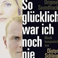 So Gl�cklich War Ich Noch Nie