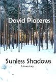 Sunless Shadows