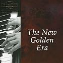 The New Golden Era