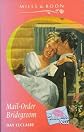 Mail-order Bridegroom (Sealed with a Kiss)