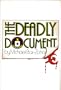 The Deadly Document